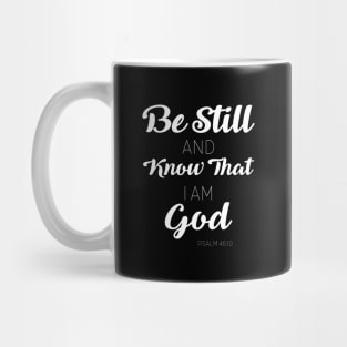 Psalm 46:10 Mug